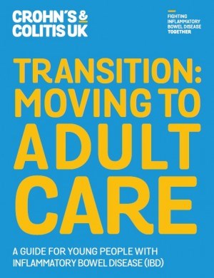 Transition: Moving to Adult Care - A guide for young people with IBD (pdf)