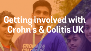 Getting involved with Crohn's & Colitis UK